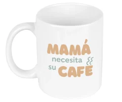Taza Cerámica Mamá Necesita Su Café
